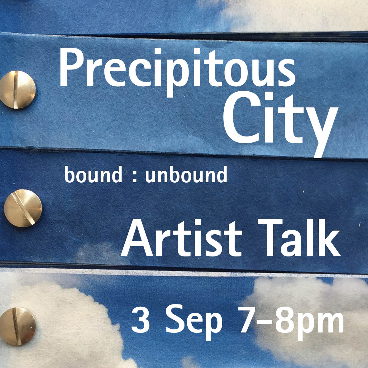 Artist Talks | Precipitous City at The Upright Gallery